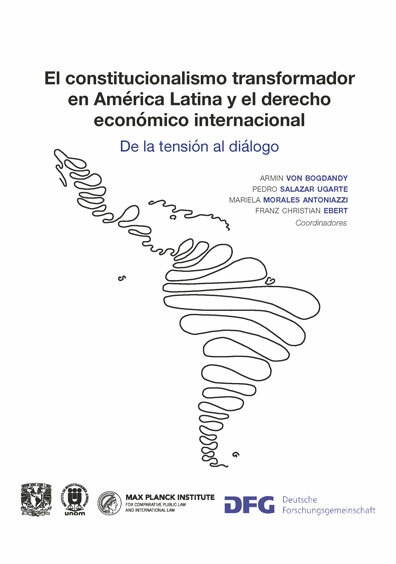 El constitucionalismo transformador en América Latina y el derecho económico internacional