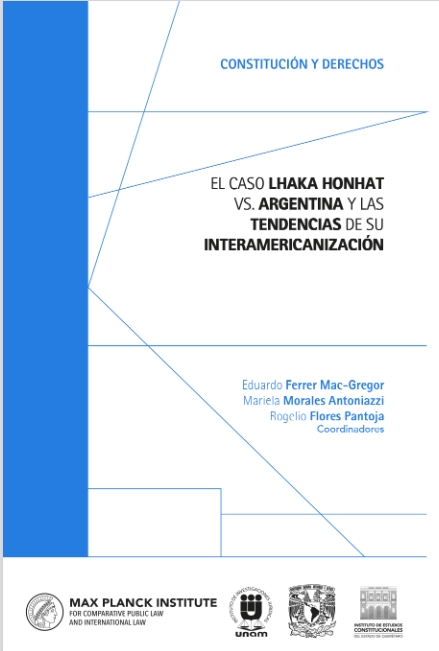El caso Lhaka Honhat vs. Argentina y las tendencias de su interamericanización